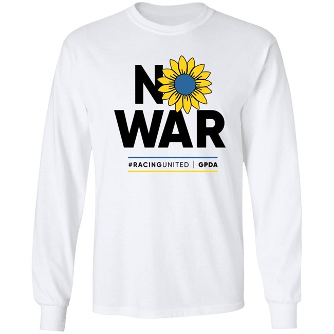 No War Racing United Grand Prix Drivers' Association Gpda Shirt Stand With Ukraine Max Verstappen No War Racing United Grand Prix Drivers' Association Gpda Shirt Stand With Ukraine Max Verstappen