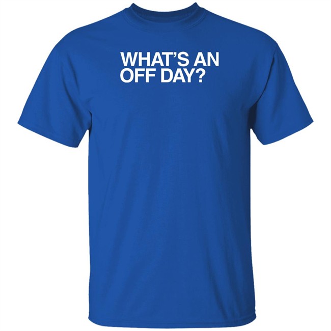 Obvious Shirts Brennen Davis What An Off Day Shirt Obvious Shirts Brennen Davis What An Off Day Shirt