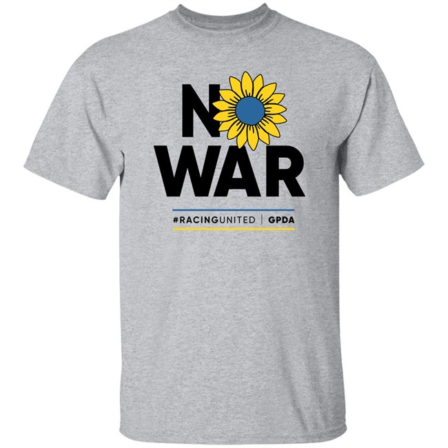 No War Racing United Grand Prix Drivers' Association Gpda Shirt Stand With Ukraine Max Verstappen No War Racing United Grand Prix Drivers' Association Gpda Shirt Stand With Ukraine Max Verstappen