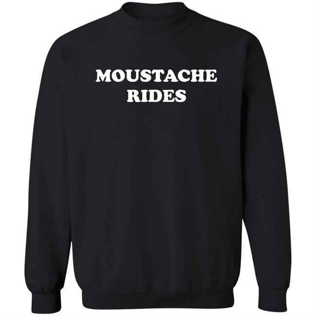 Sam Elliott Tee Moustache Rides Shirt Sam Elliott Tee Moustache Rides Shirt