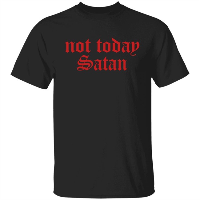 Katy Perry Not Today Satan Shirt