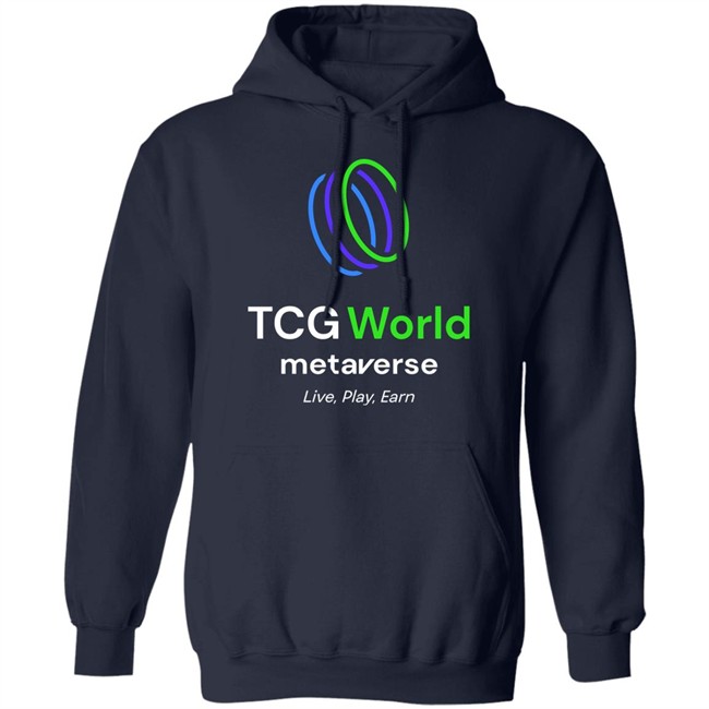 TCG WORLD Metaverse Live Play Earn Hoodie Sweatshirt TCGMerch TCG WORLD Metaverse Live Play Earn Hoodie Sweatshirt TCGMerch