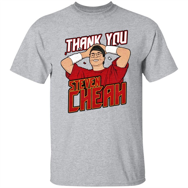 Thank You Steven Cheah Tee Shirt Barstool Bigcat