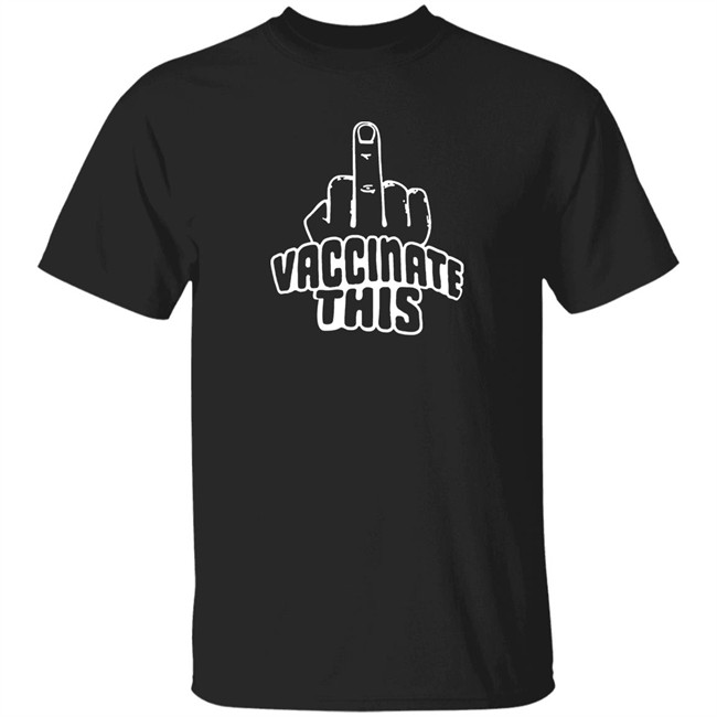 Vaccinate This Shirt Ivermectin Laurence Fox