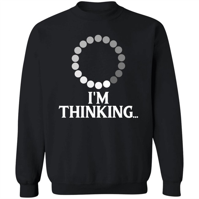 Whoopi Goldberg I'm Thinking Sweatshirt Shirt Mesonyab