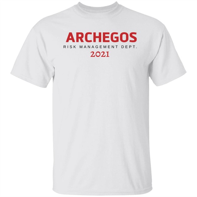 Wallst Memes Store Archegos Risk Management Department 2021 Shirt