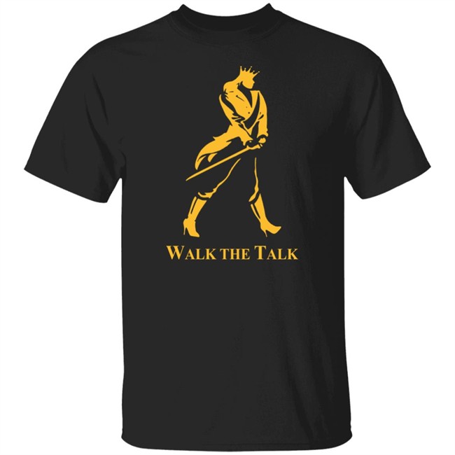 Walk The Talk Shirt Samantha Bernardo Official
