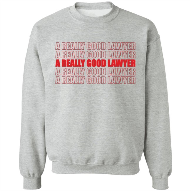 The Brooke Of Boba Fett A Really Good Lawyer Sweatshirt