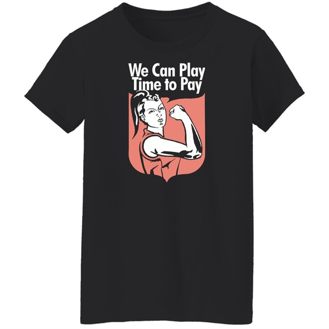 League Tees Siren Sport We Can Play, Time To Pay Women’s Football IWD2022 Shirt League Tees Siren Sport We Can Play, Time To Pay Women’s Football IWD2022 Shirt