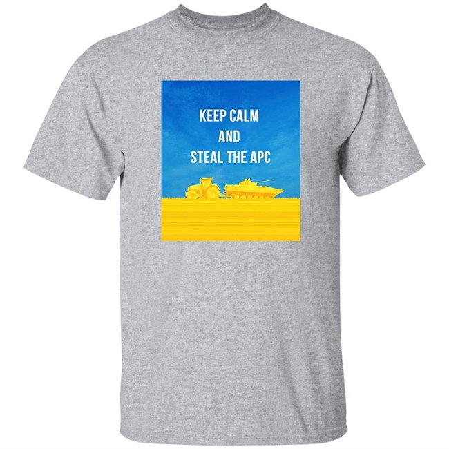 Ukrainian Farmers Keep Calm And Steal The Apc Shirt Ukraine Cascadia Bioregion Ukrainian Farmers Keep Calm And Steal The Apc Shirt Ukraine Cascadia Bioregion