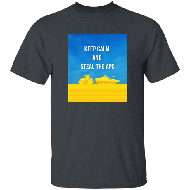 Ukrainian Farmers Keep Calm And Steal The Apc Shirt Ukraine Cascadia Bioregion Ukrainian Farmers Keep Calm And Steal The Apc Shirt Ukraine Cascadia Bioregion