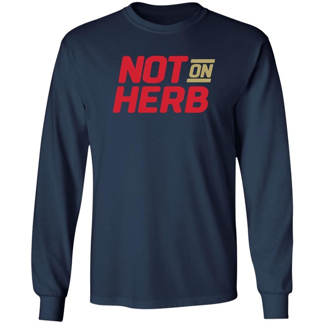 Boot Krewe Media Not On Herb Shirt Boot Krewe Media Not On Herb Shirt