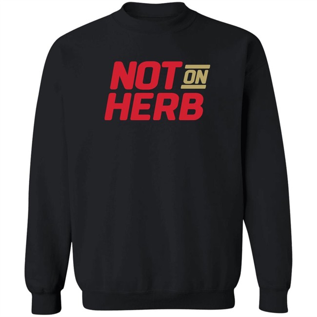 Boot Krewe Media Not On Herb Shirt Boot Krewe Media Not On Herb Shirt