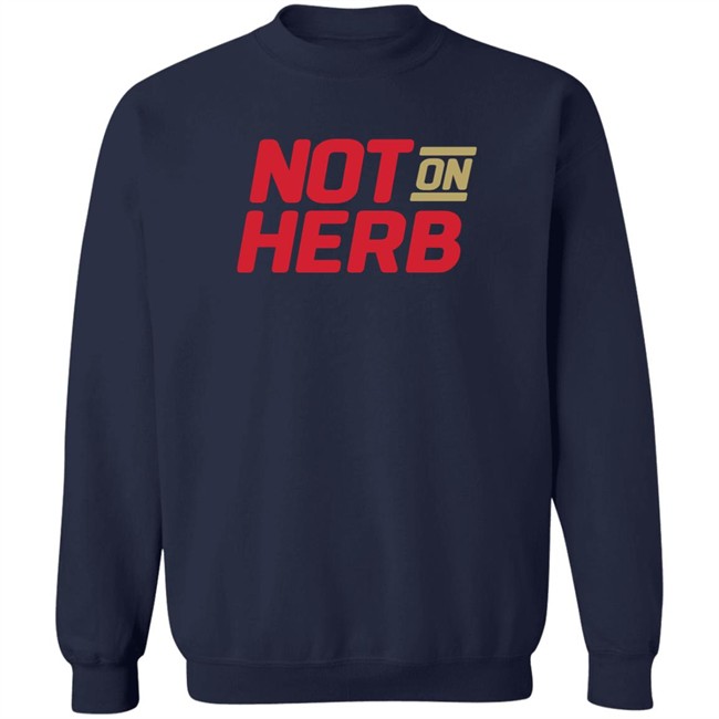 Boot Krewe Media Not On Herb Shirt Boot Krewe Media Not On Herb Shirt
