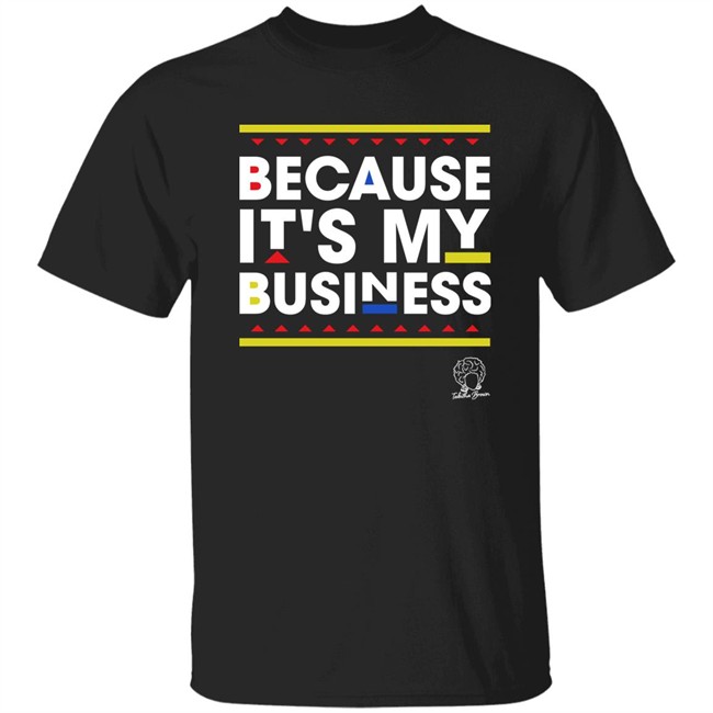 Tabitha Brown Merch Because It's My Business Geometric Black Tee Shirt