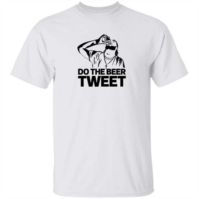 Zillion Beers Do The Beer Tweet Tee Shirt Zillion Beers Do The Beer Tweet Tee Shirt