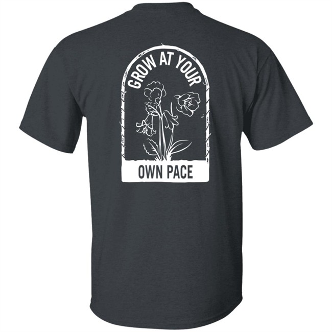 Plants Grow At Your Own Pace Shirt Plants Grow At Your Own Pace Shirt - Image 5