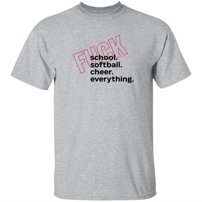 ACLU Shop Merch Fuck Shool Sofball Cheer Everything Shirt ACLU Shop Merch Fuck Shool Sofball Cheer Everything Shirt - Image 4