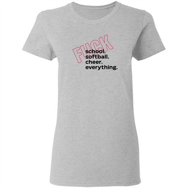 ACLU Shop Merch Fuck Shool Sofball Cheer Everything Shirt ACLU Shop Merch Fuck Shool Sofball Cheer Everything Shirt - Image 6