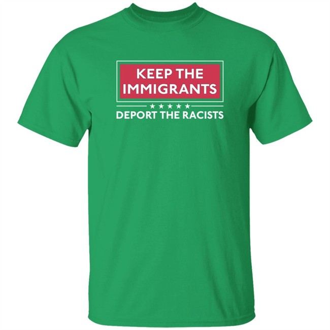 Alex Cole Shirts Keep The Immigrants Deport The Racists T Shirt Alex Cole Shirts Keep The Immigrants Deport The Racists T Shirt - Image 2