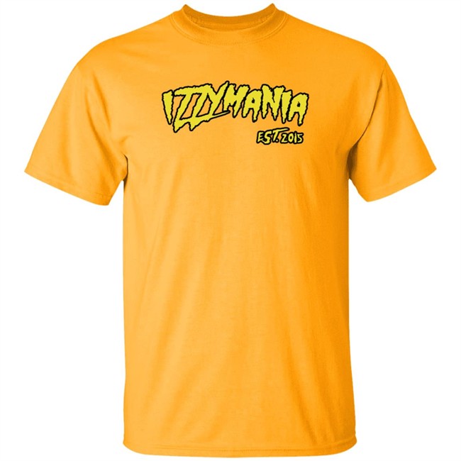 Prowrestlingtees IzzyMania Est 2015 Shirt Prowrestlingtees IzzyMania Est 2015 Shirt - Image 2