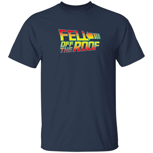 Shop Gusjohnson Gus Danger Johnson Shirts Fell Off The Roof Tee Shirt Shop Gusjohnson Gus Danger Johnson Shirts Fell Off The Roof Tee Shirt - Image 3