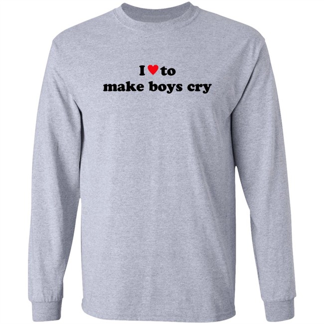 I Love To Make Boys Cry T Shirt I Love To Make Boys Cry T Shirt - Image 7