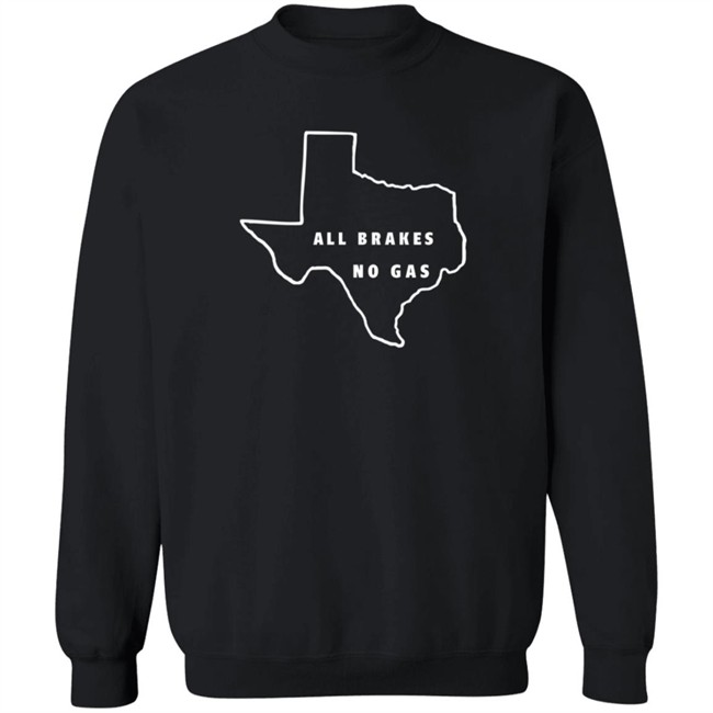 Last Stand Hats All Brakes No Gas T Shirt Last Stand Hats All Brakes No Gas T Shirt - Image 12