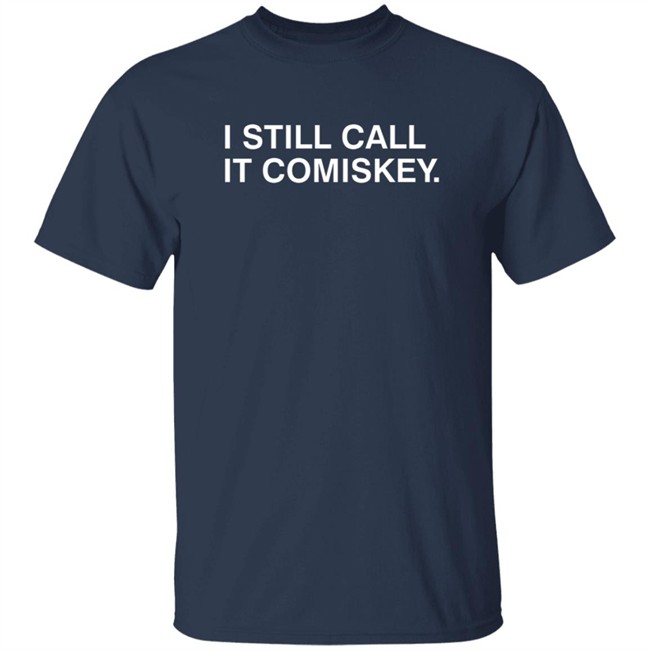 Obvious Shirts Adam Hoge I Still Call It Comiskey T Shirt Obvious Shirts Adam Hoge I Still Call It Comiskey T Shirt - Image 3
