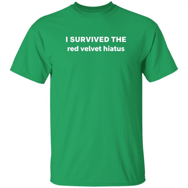 I Survived The Red Velvet Hiatus Shirt I Survived The Red Velvet Hiatus Shirt - Image 2