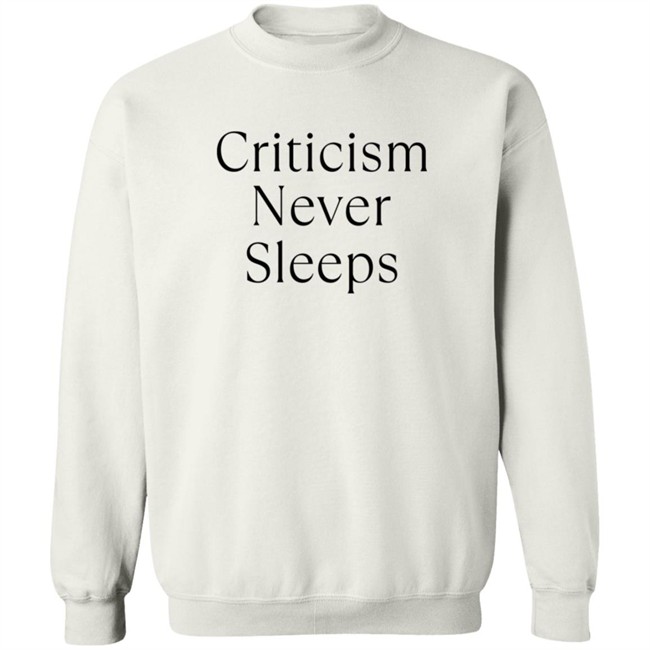 Brandon Shirts Criticism Never Sleeps Tee Shirt Brandon Shirts Criticism Never Sleeps Tee Shirt - Image 15