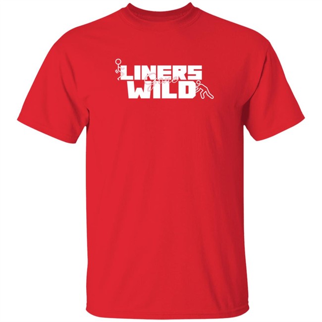 Shop Humor Based Liners Gone Wild Shirt Shop Humor Based Liners Gone Wild Shirt - Image 4