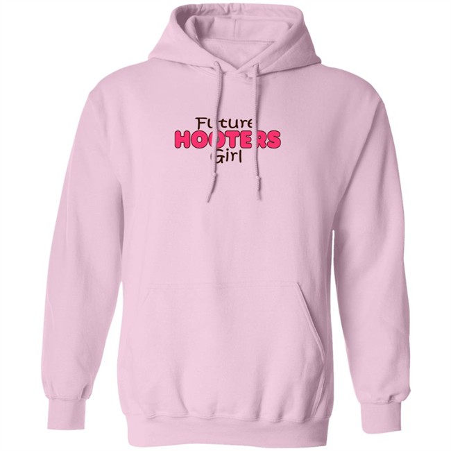 Future Hooters Girl Shirt Future Hooters Girl Shirt - Image 14