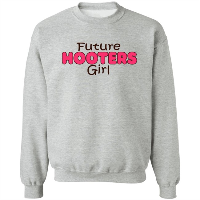 Future Hooters Girl Shirt Future Hooters Girl Shirt - Image 15