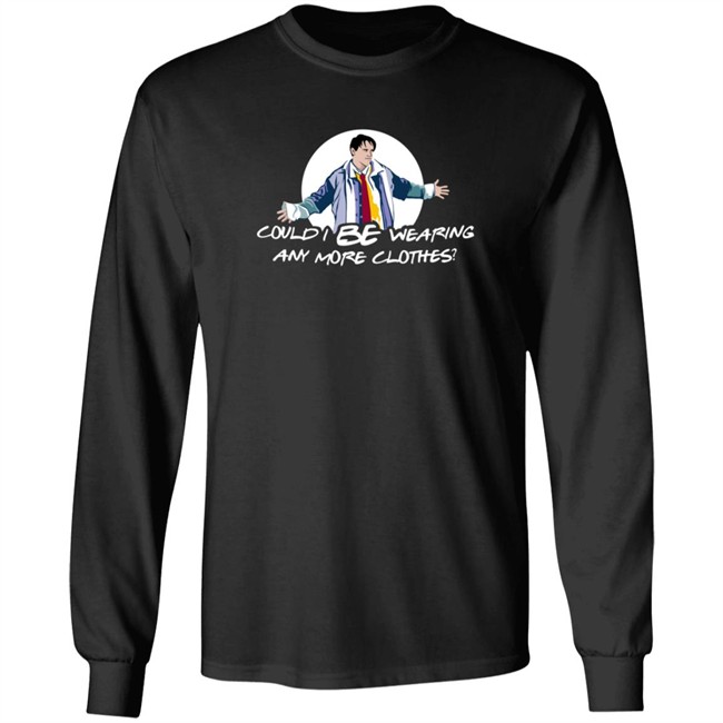 Lisa Kudrow Sweatshirts Could I Be Wearing Any More Clothes Hoodie Sweatshirt Lisa Kudrow Sweatshirts Could I Be Wearing Any More Clothes Hoodie Sweatshirt - Image 8