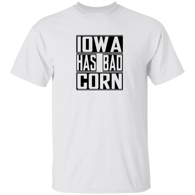 Brandon Walker Shirt Iowa Has Bad Corn Shirts