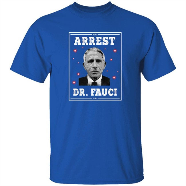 Mark Dice Shirts Arrest Dr Fauci Comfort Shirt Mark Dice Shirts Arrest Dr Fauci Comfort Shirt - Image 5