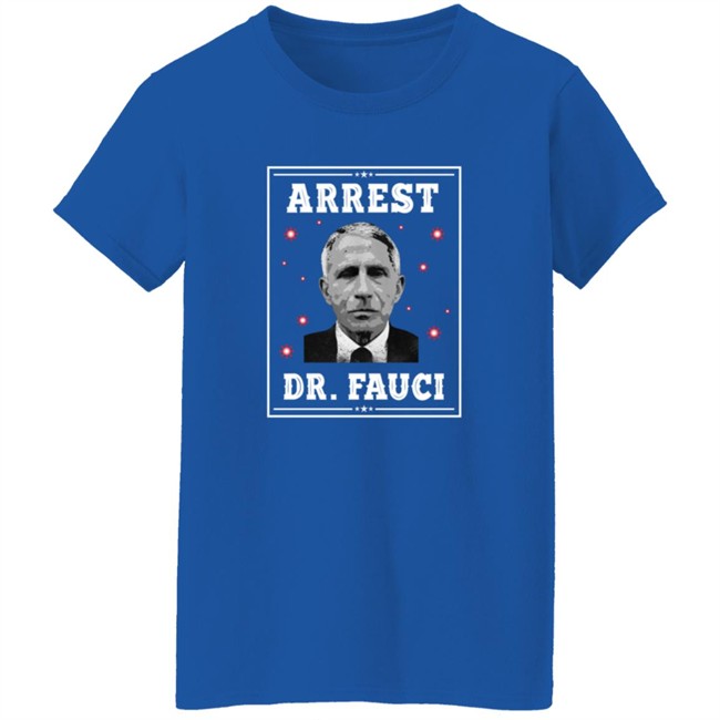 Mark Dice Shirts Arrest Dr Fauci Comfort Shirt Mark Dice Shirts Arrest Dr Fauci Comfort Shirt - Image 7