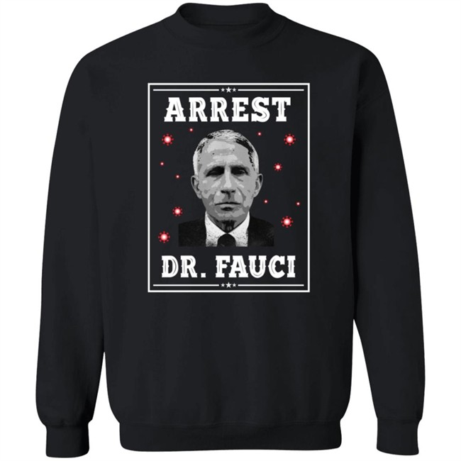 Mark Dice Shirts Arrest Dr Fauci Comfort Shirt Mark Dice Shirts Arrest Dr Fauci Comfort Shirt - Image 12