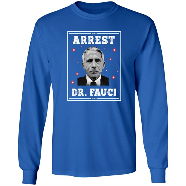 Mark Dice Shirts Arrest Dr Fauci Comfort Shirt Mark Dice Shirts Arrest Dr Fauci Comfort Shirt - Image 9