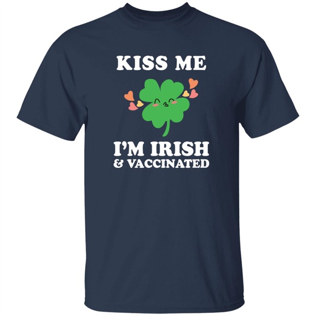 Nicola Coughlan T Shirt Kiss Me I'm Ireland and Vaccinated Shirt Nicola Coughlan T Shirt Kiss Me I'm Ireland and Vaccinated Shirt - Image 3