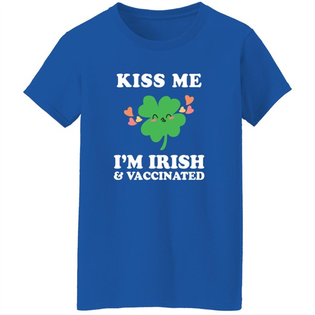 Nicola Coughlan T Shirt Kiss Me I'm Ireland and Vaccinated Shirt Nicola Coughlan T Shirt Kiss Me I'm Ireland and Vaccinated Shirt - Image 7
