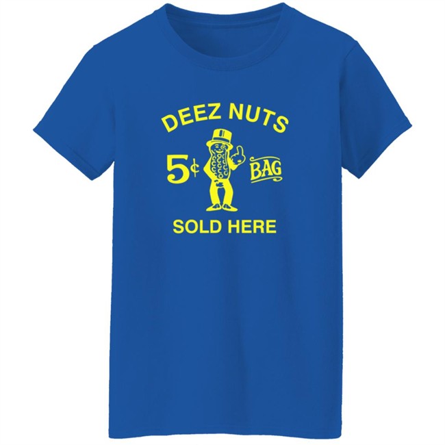 Deez Nuts Sold Here Black T Shirt Deez Nuts Sold Here Black T Shirt - Image 7