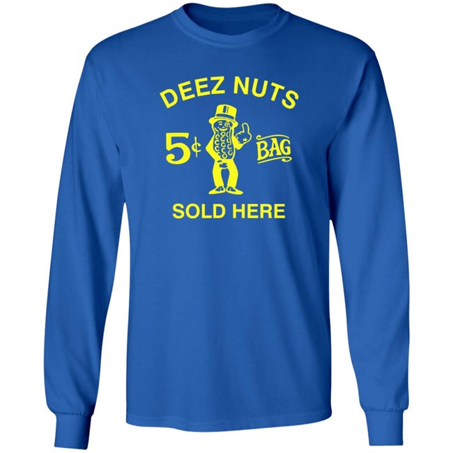 Deez Nuts Sold Here Black T Shirt Deez Nuts Sold Here Black T Shirt - Image 9