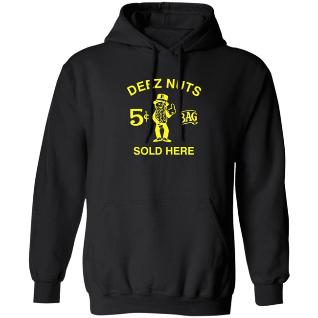 Deez Nuts Sold Here Black T Shirt Deez Nuts Sold Here Black T Shirt - Image 10
