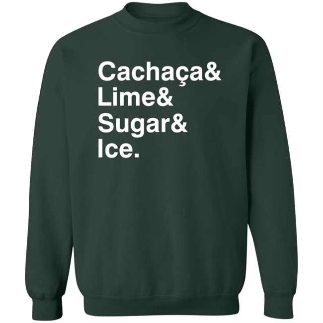 Novofogo Store Merch Caipirinha T Shirt Cachaca& Lime& Sugar& Ice. Shirts Novofogo Store Merch Caipirinha T Shirt Cachaca& Lime& Sugar& Ice. Shirts - Image 9