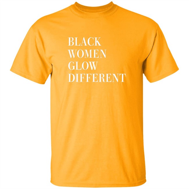 Black Women Glow Different Shirt Legendary Rootz Merch Angela Bassett Shirts
