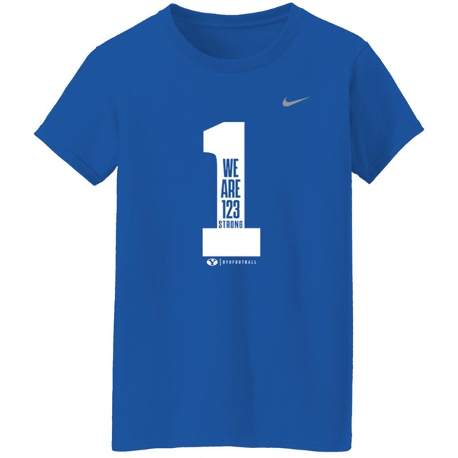 Byu Football Wears Pregame Shirts We Are 123 Strong Shirt Danh - Byu Football Wears Pregame Shirts We Are 123 Strong Shirt