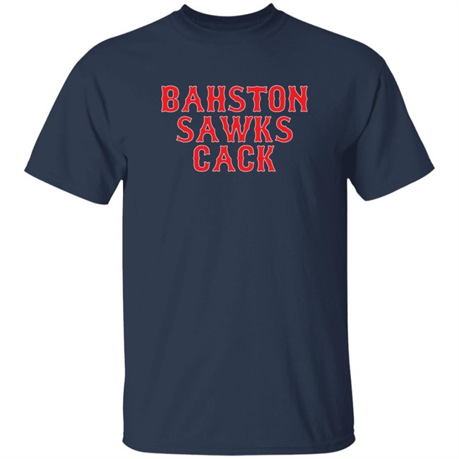 Danh - Bahston Sawks Cack Shirt