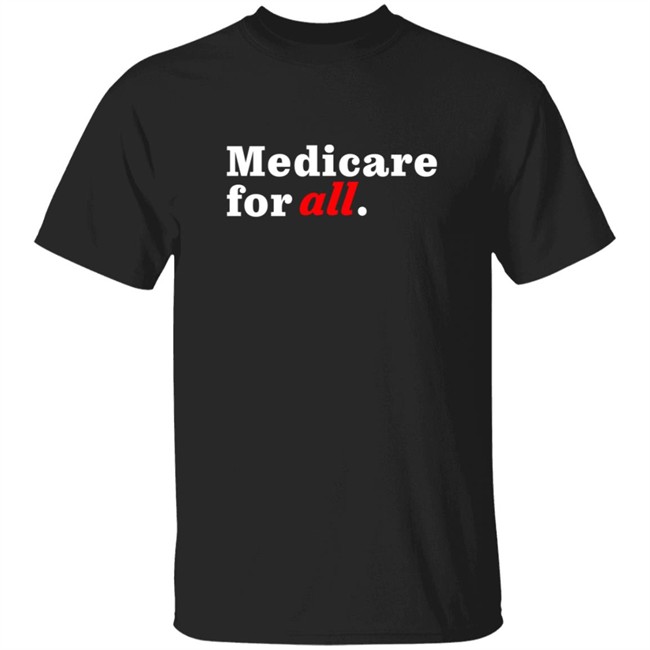 Duc - Bernie Sanders Merch Medicare For All Shirt
